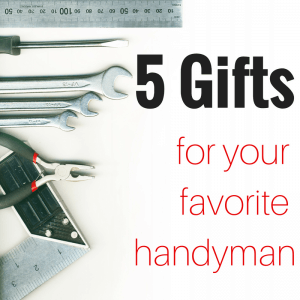 5 gifts for handyman
